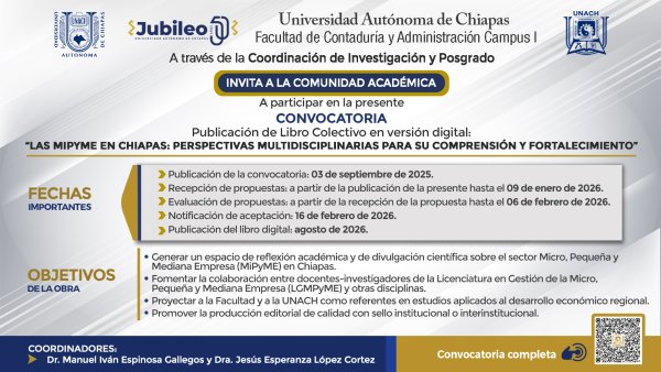 Convocatoria para la publicación del libro colectivo en versión digital: “LAS MIPYME EN CHIAPAS: PERSPECTIVAS MULTIDISCIPLINARIAS PARA SU COMPRENSIÓN Y FORTALECIMIENTO”